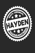 100% Original Hayden Guaranteed