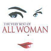 The Very Best Of All Woman