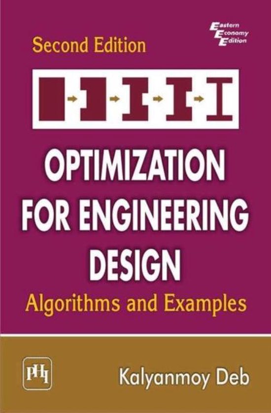Optimization For Engineering Design Algorithms And Examples Optimization for engineering design algorithms and examples