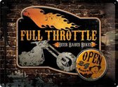 Full Throttle Open 24 Hours Metalen wandbord in reliëf 30 x 40 cm
