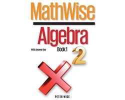MathWise Algebra, Book 1, with Answer Key