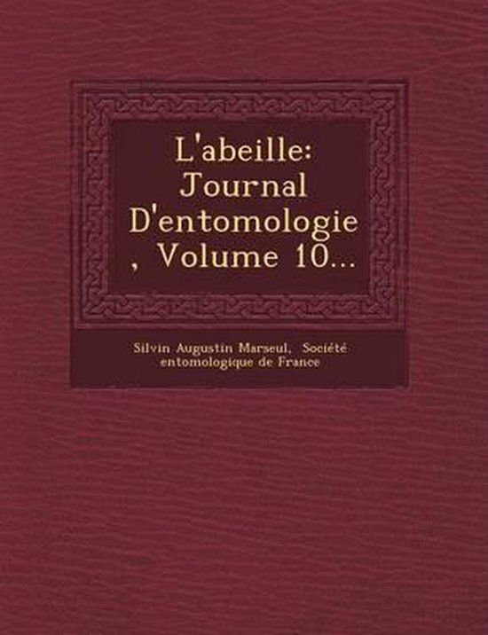 L Abeille Silvin Augustin Marseul 9781249482321 Boeken Bol l-abeille-silvin-augustin-marseul-9781249482321-boeken-bol