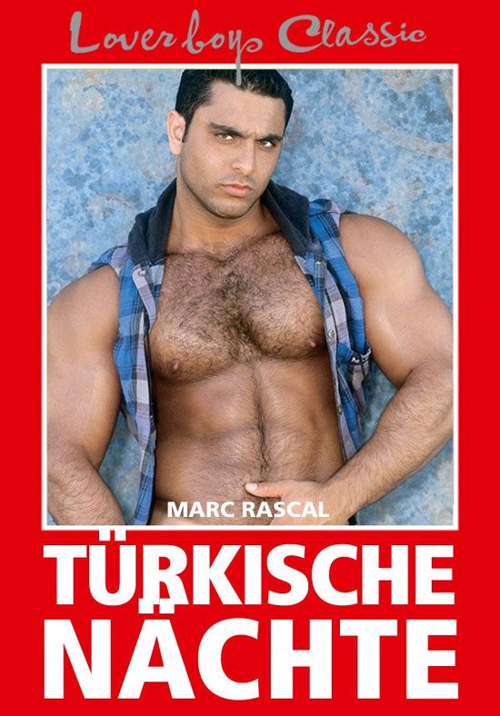 Loverboys Classic 6 - Loverboys Classic 6: Türkische Nächt ... - cover