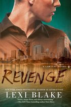 A Lawless Novel 3 - Revenge