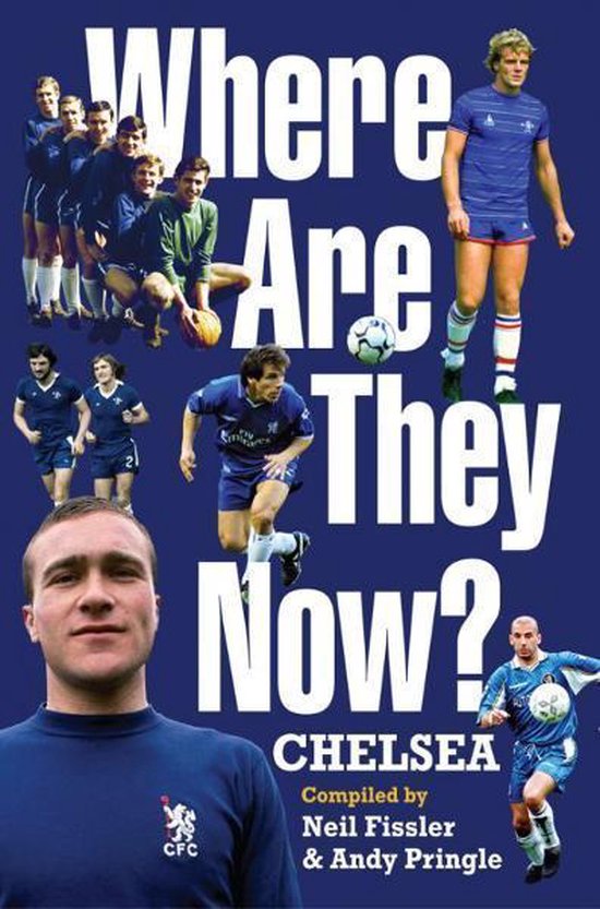Where Are They Now? - Chelsea FC - cover