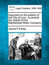 Argument on the Petition of the City of Lynn