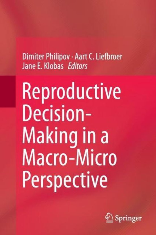 Reproductive Decision-Making in a Macro-Micro Perspective - cover