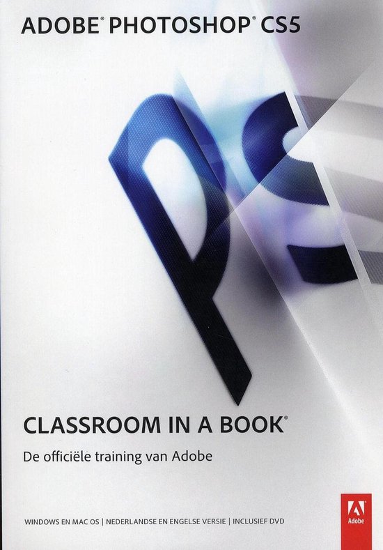 Cover van het boek 'Adobe Photoshop CS5 Classroom in a Book' van Adobe Creative Team