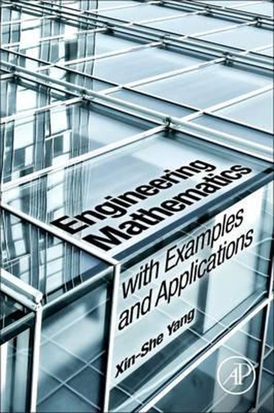 Engineering Mathematics with Examples and Applications