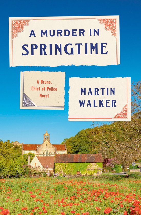 Bruno, Chief of Police Series-A Murder in Springtime - cover