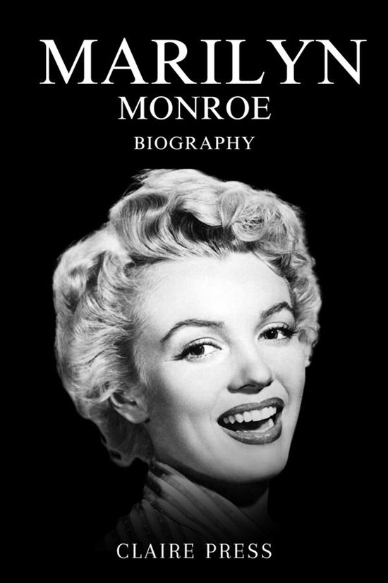 Marilyn Monroe Biography Ebook Claire Press 9789585684287 Boeken 