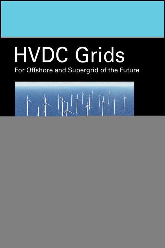 IEEE Press Series on Power and Energy Systems - HVDC Grids - cover