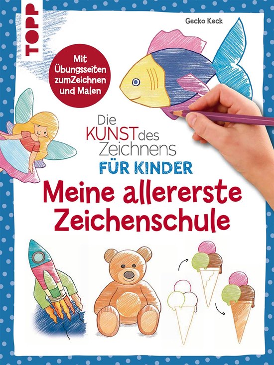 Die Kunst des Zeichnens für Kinder - Die Kunst des Zeichnen ... - cover