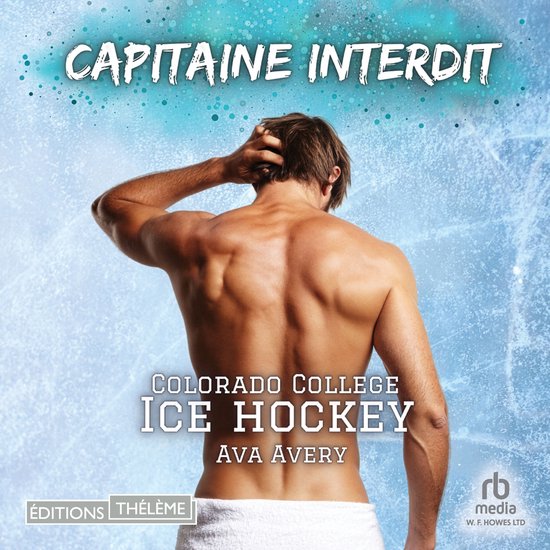 Capitaine interdit - Colorado College Varsity T1 - cover
