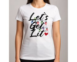 Let's Get Lit - T Shirt - MerryChristmas - ChristmasVibes - Funny - Sarcasm - VrolijkKerstfeest - Kerstmis - Grappig - Sarcasme