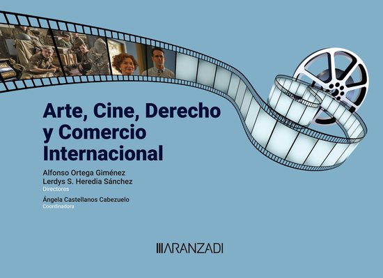 Arte, Cine, Derecho y Comercio Internacional - cover
