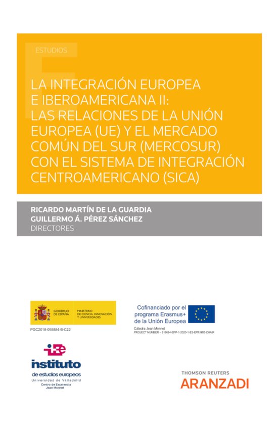 La integración europea e iberoamericana II: Las relaciones  ... - cover
