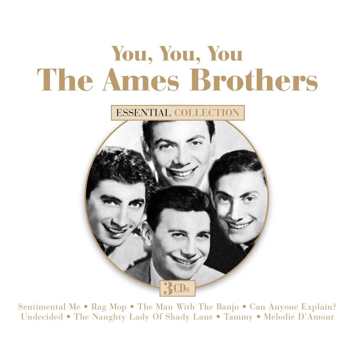 The Ames Brothers - You, You, You: The Ames Brothers Essential Collection (3 CD)