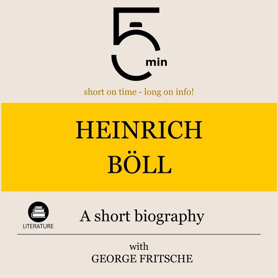 Heinrich Böll: A short biography - cover