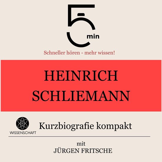 Heinrich Schliemann: Kurzbiografie kompakt - cover