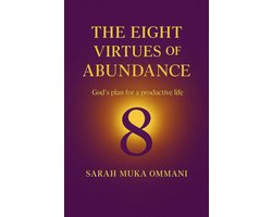 The Eight Virtues of Abundance