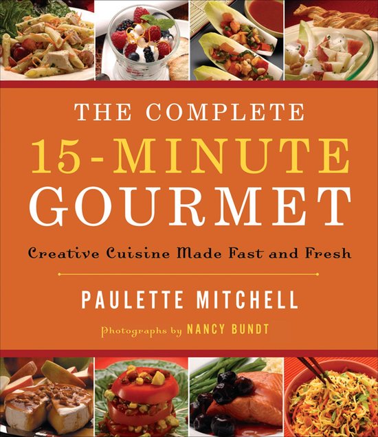 The Complete 15-Minute Gourmet - cover