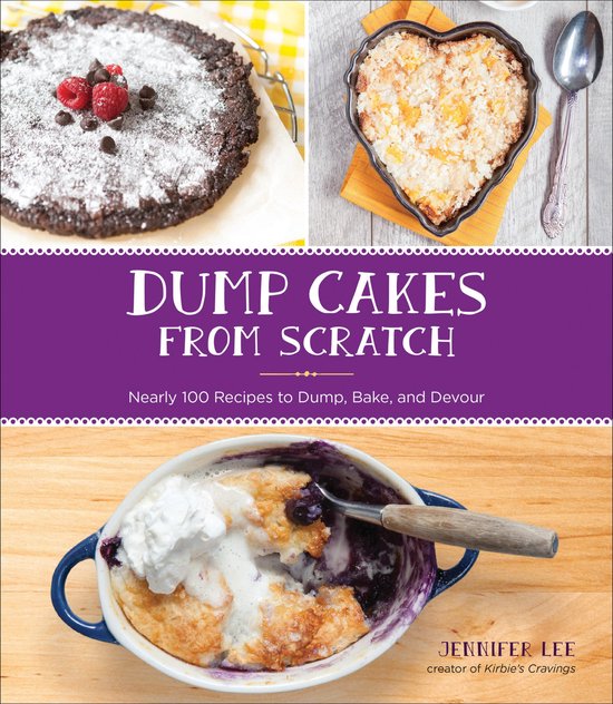 Dump Cakes from Scratch - cover