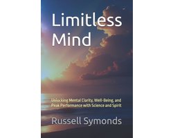 Natural Highs / Ageless Vitality / Limitless Mind / Luminous Eye- Limitless Mind