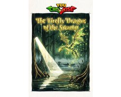Agency of Mythical Creature Rescue - You Say Which Way. Power to Choose Your Path in a Choose Your O-The Firefly Dragon of the Swamp