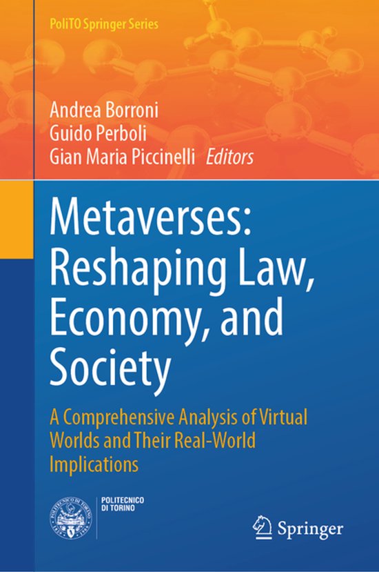 PoliTO Springer Series- Metaverses: Reshaping Law, Economy,  ... - cover