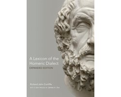 A Lexicon of the Homeric Dialect