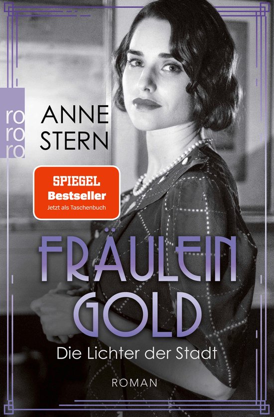 Die Hebamme von Berlin 6 - Fräulein Gold: Die Lichter der S ... - cover