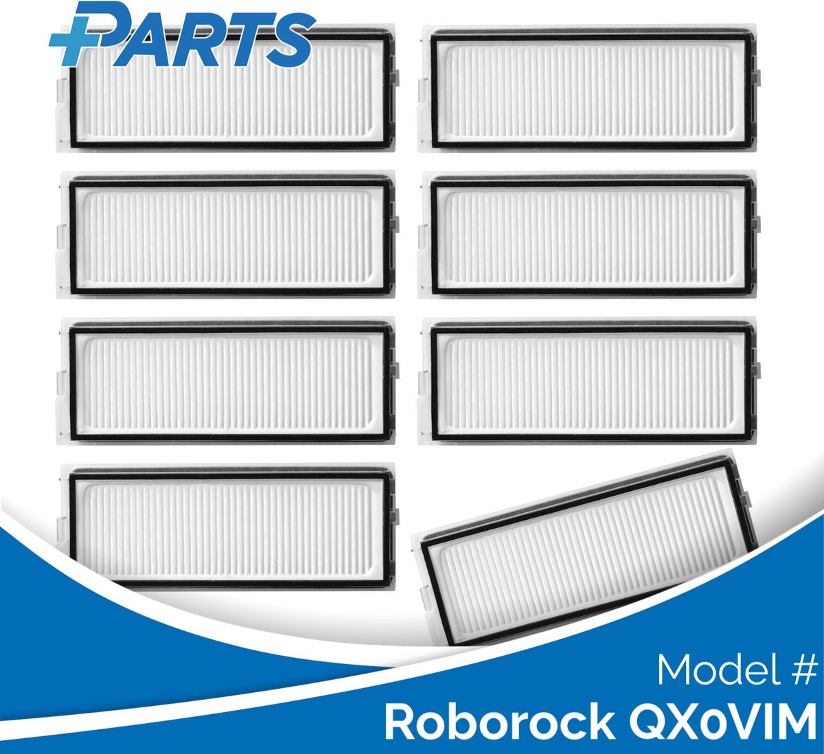 Roborock QX0VIM Filters (8 Stuks, Plus.Parts® alternatief voor 8.02.0296)