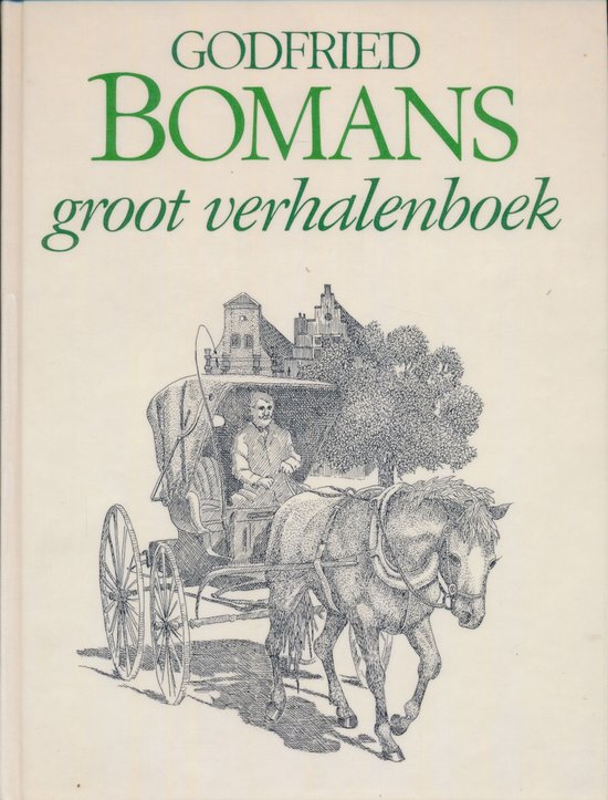 Godfried Bomans - Groot verhalenboek