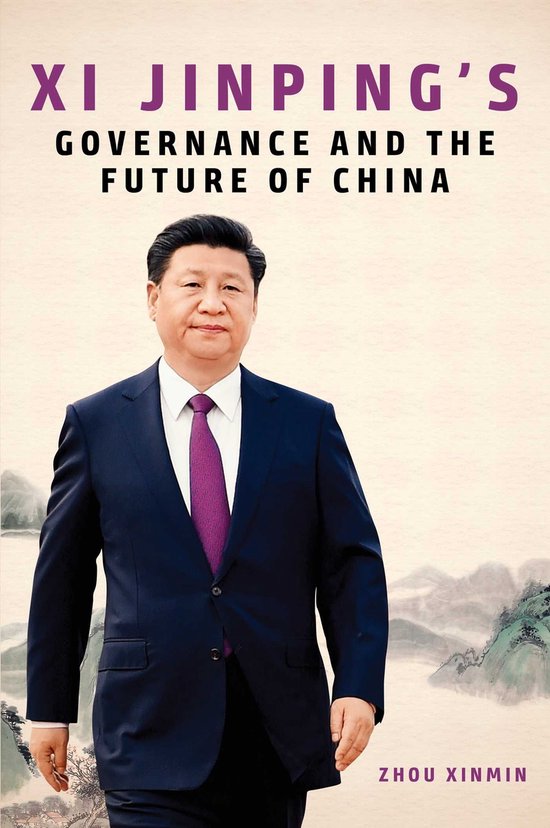 Xi Jinping's Governance and the Future of China - cover