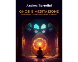 Gnosi e Meditazione