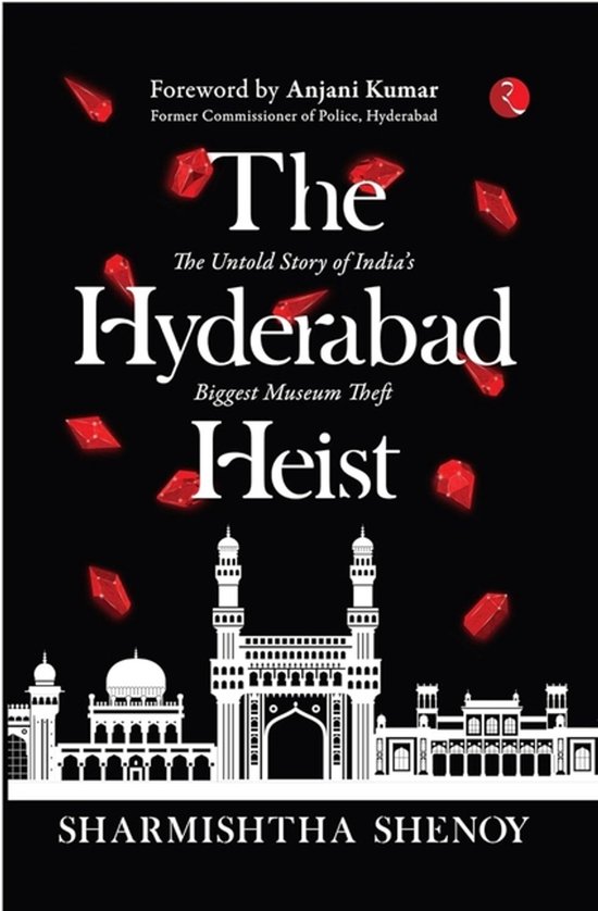 The Hyderabad Heist - cover