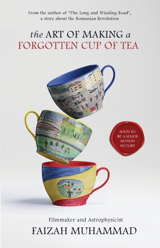 The Art of Making a Forgotten Cup of Tea - cover