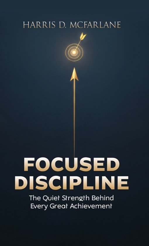 Focused Discipline - cover
