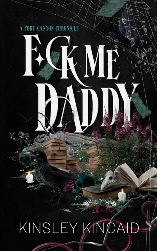 A Port Canyon Chronicle- F*ck Me Daddy - cover