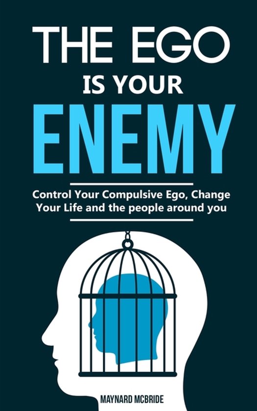 The ego is your enemy - cover