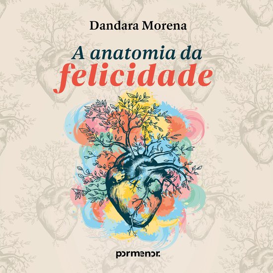 A anatomia da felicidade - cover