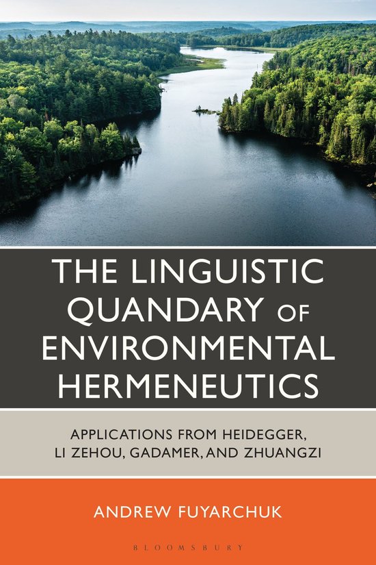 The Linguistic Quandary of Environmental Hermeneutics - cover