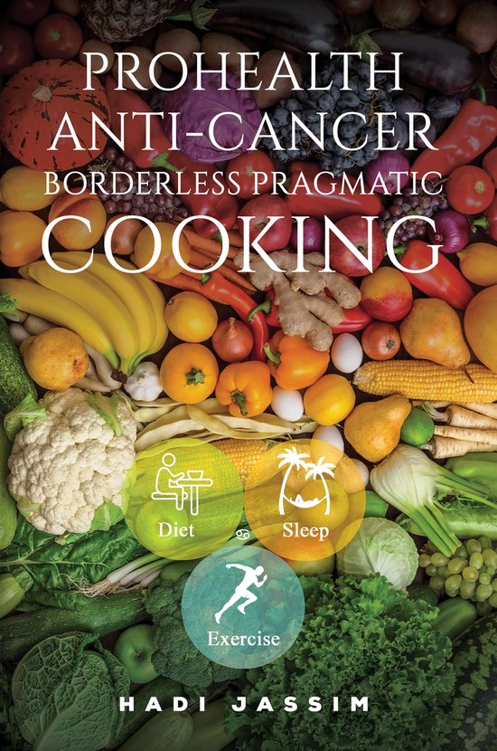 ProHealth Anti-Cancer: Borderless Pragmatic Cooking - cover