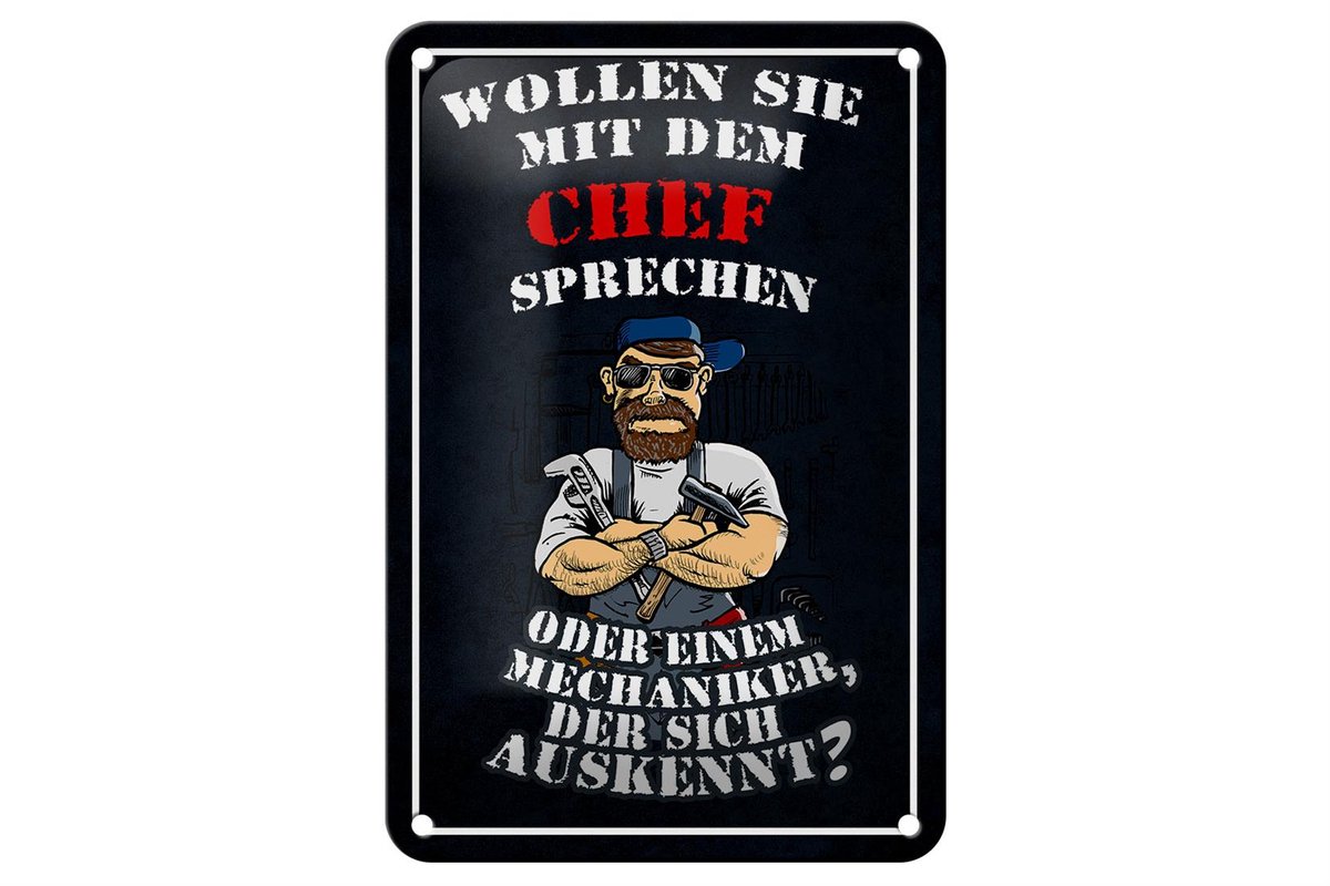 Blechschild Spruch 12x18cm Wollen Sie mit dem Chef sprechen
