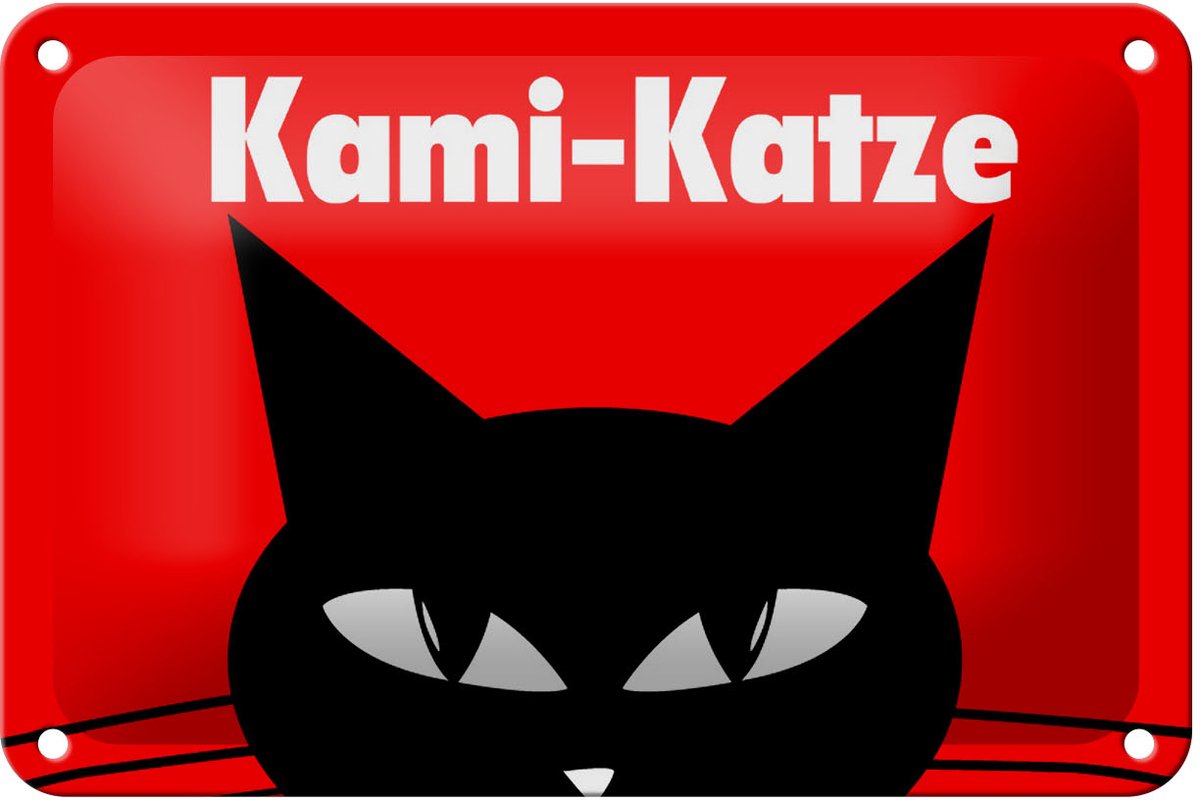 Blechschild Spruch 18x12cm Kami - Katze