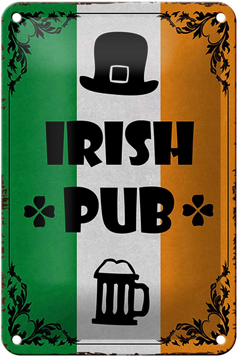 Blechschild Spruch 12x18cm Irish Pub Bier