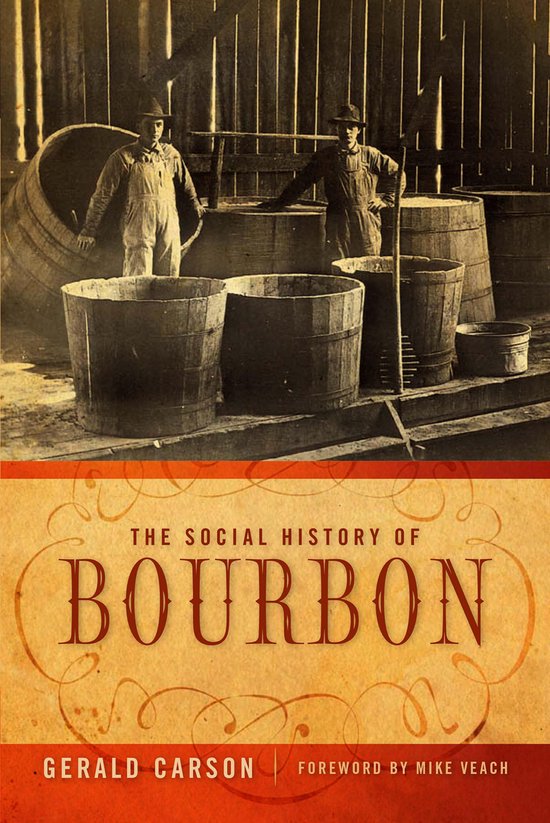 The Social History of Bourbon - cover