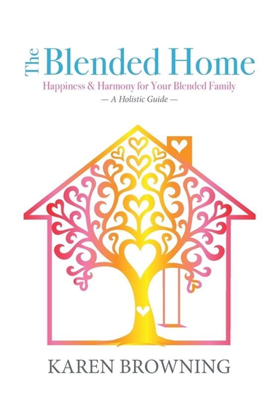 The Blended Home - cover