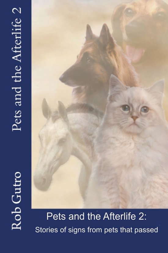 Pets and the Afterlife- Pets and the Afterlife 2